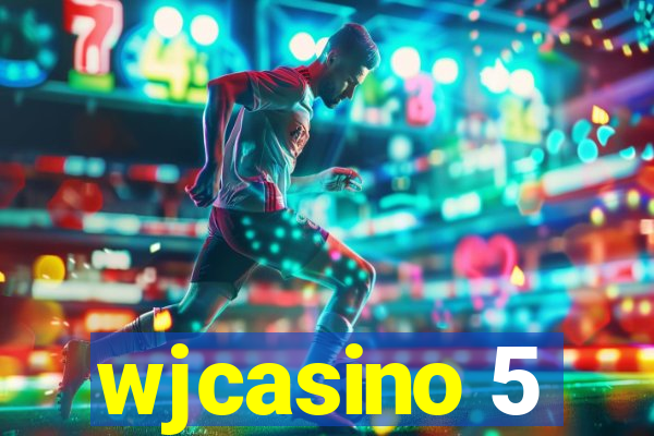 wjcasino 5